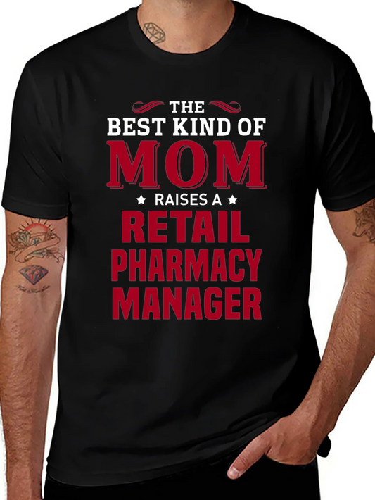 Rebbecca Retail Pharmacy Manager Mom T-Shirt