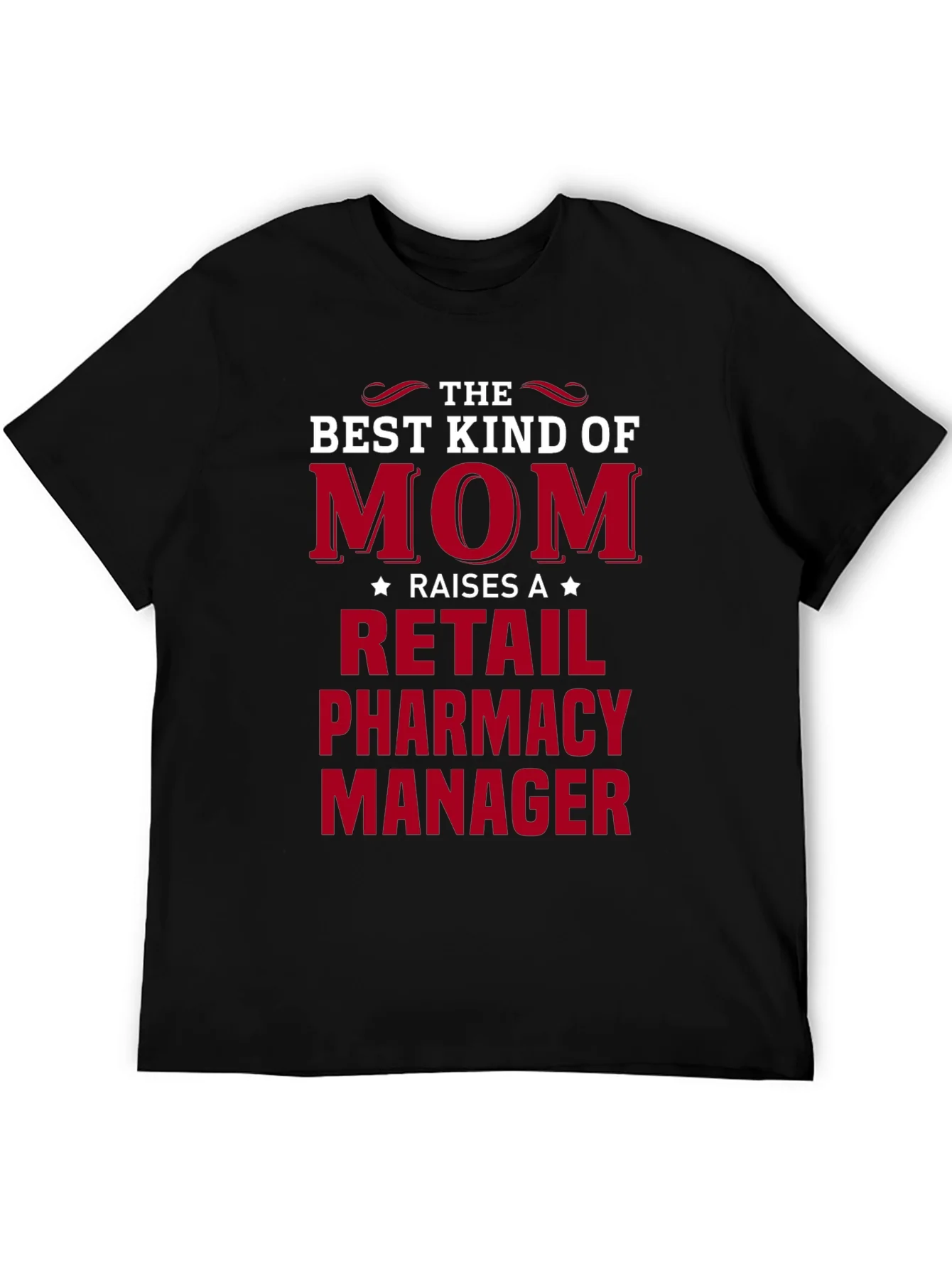 Rebbecca Retail Pharmacy Manager Mom T-Shirt