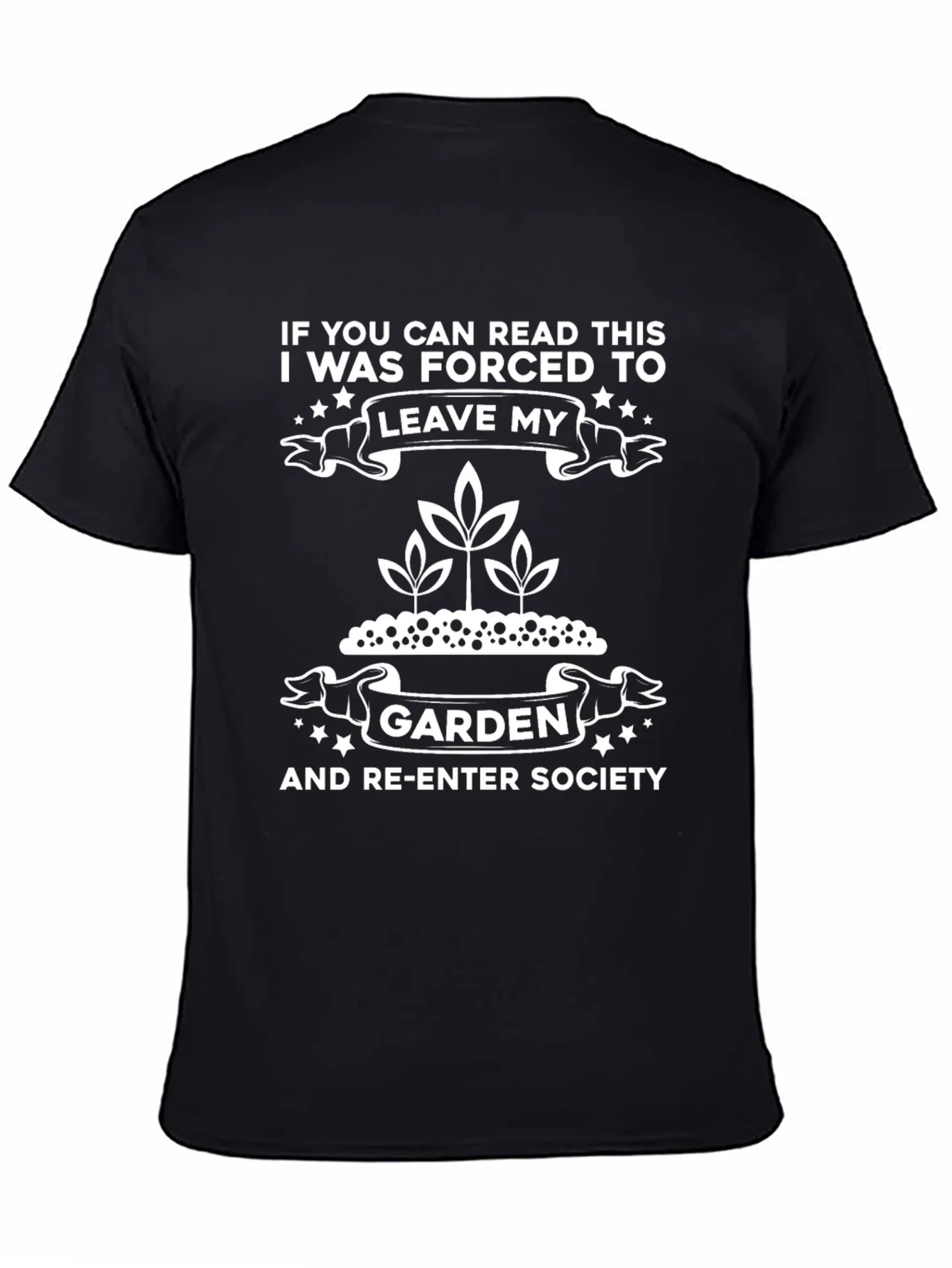 Camiseta Jardinero: Si puedes leer esto...