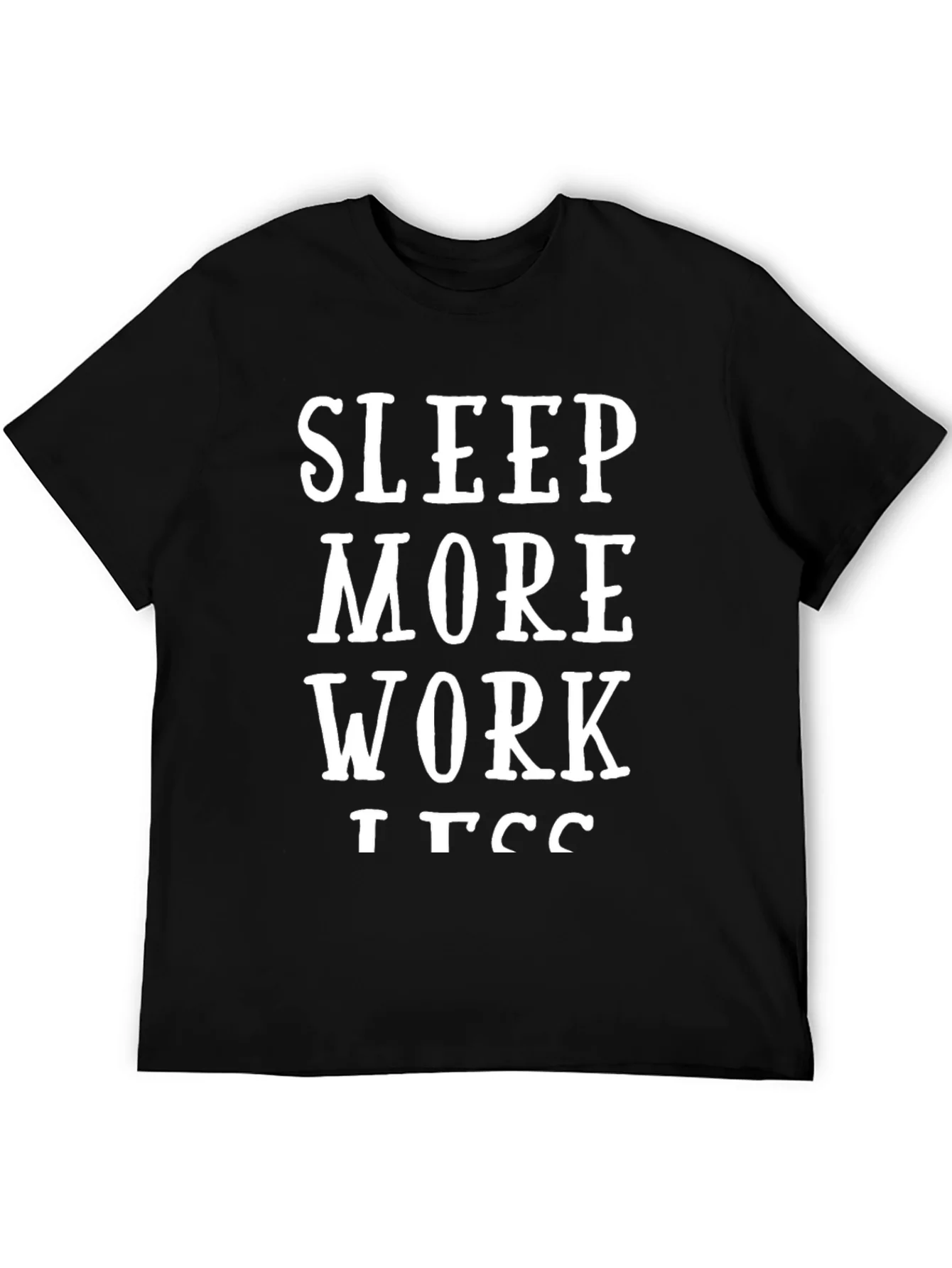 Camiseta Negra Duerme M¨¢s Trabaja Menos
