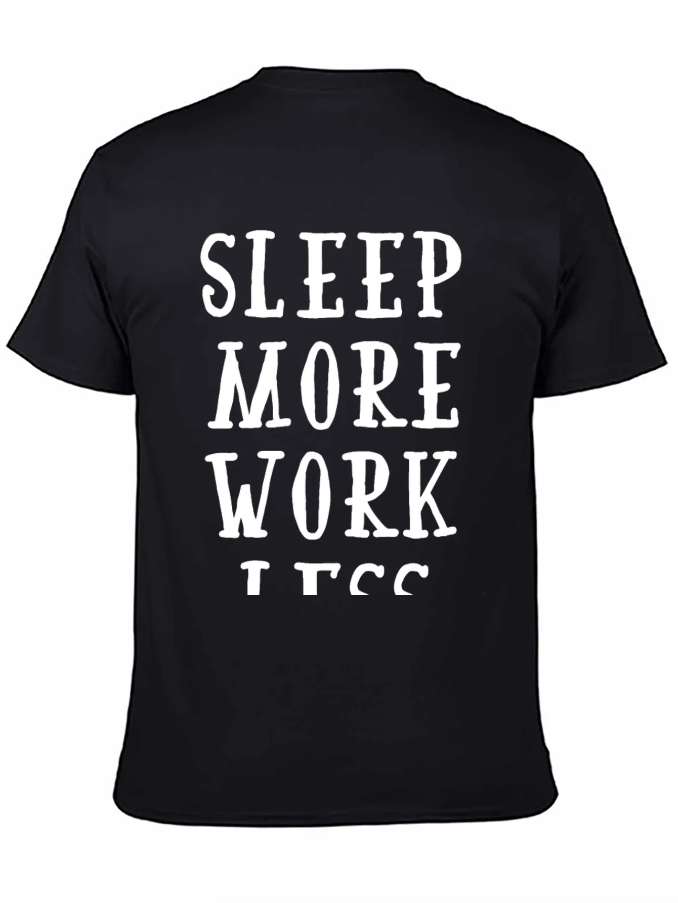 Camiseta Negra Duerme M¨¢s Trabaja Menos