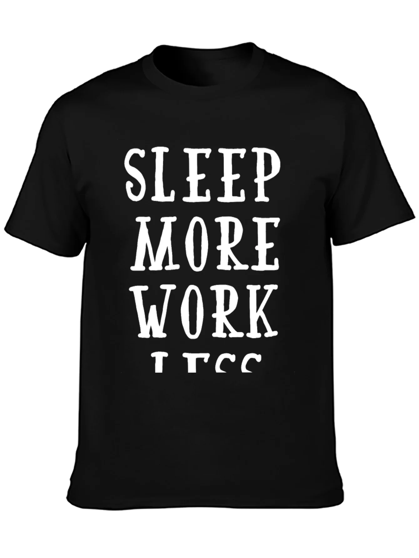 Camiseta Negra Duerme M¨¢s Trabaja Menos
