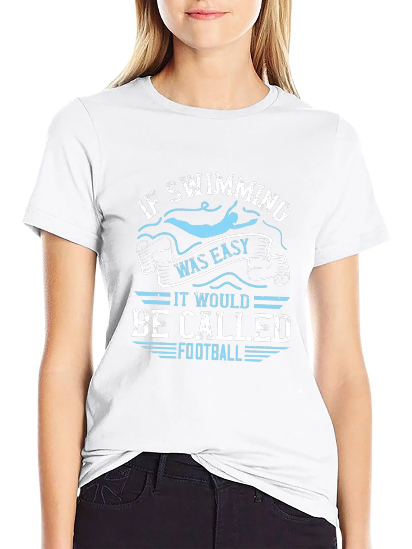 Rebbecca Funny Swimming T-Shirt: If Swimming Was Easy Football
