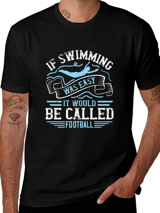 Rebbecca Funny Swimming T-Shirt: If Swimming Was Easy Football