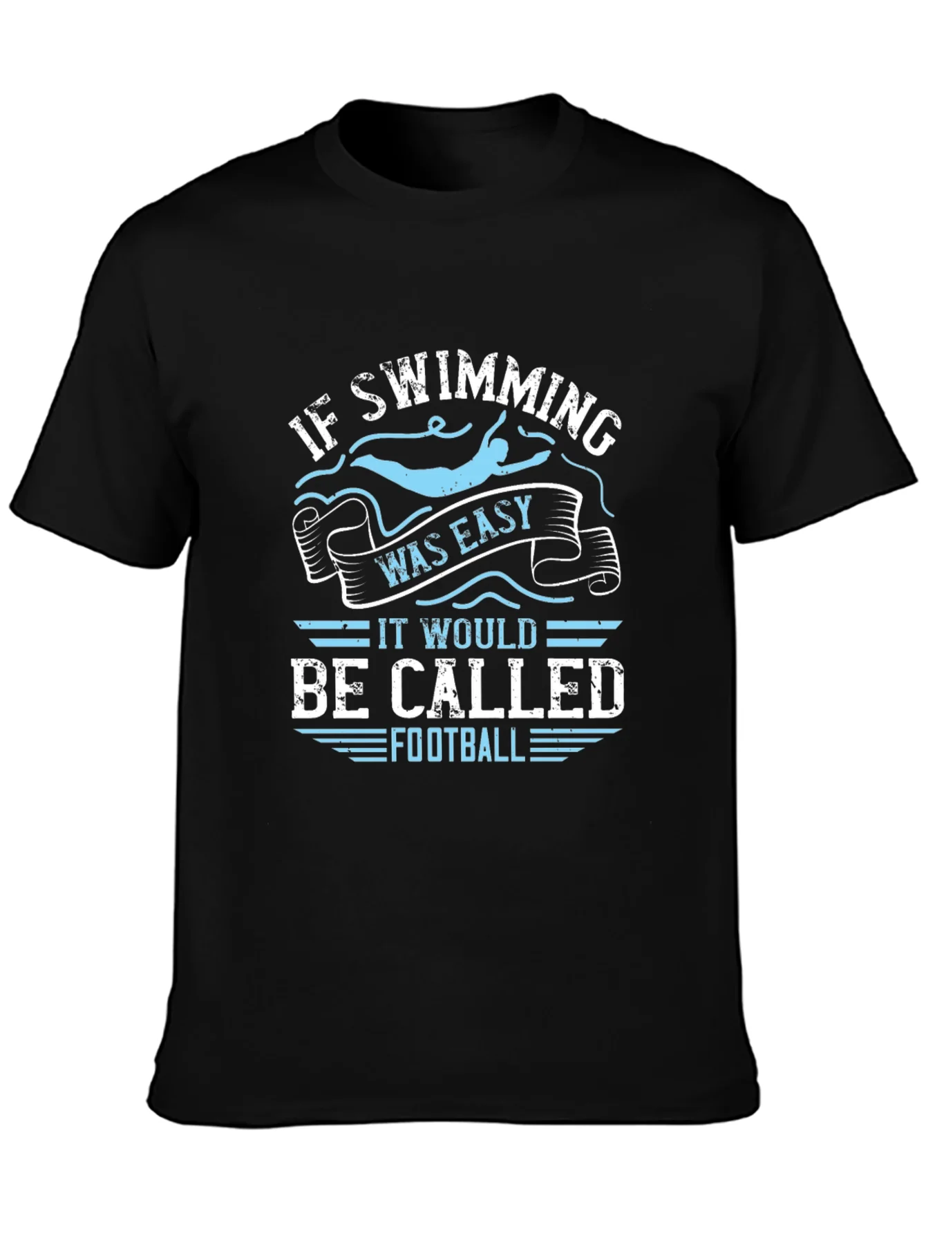 Rebbecca Funny Swimming T-Shirt: If Swimming Was Easy Football