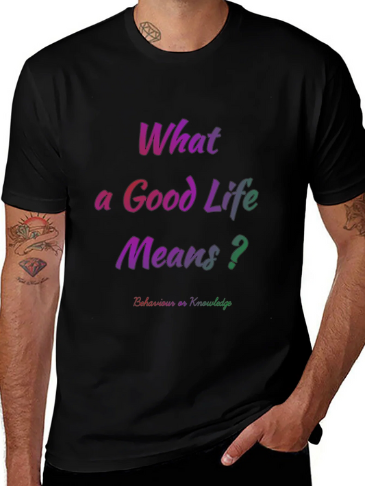 Rebbecca What a Good Life Means T-Shirt - Mens Black Tee