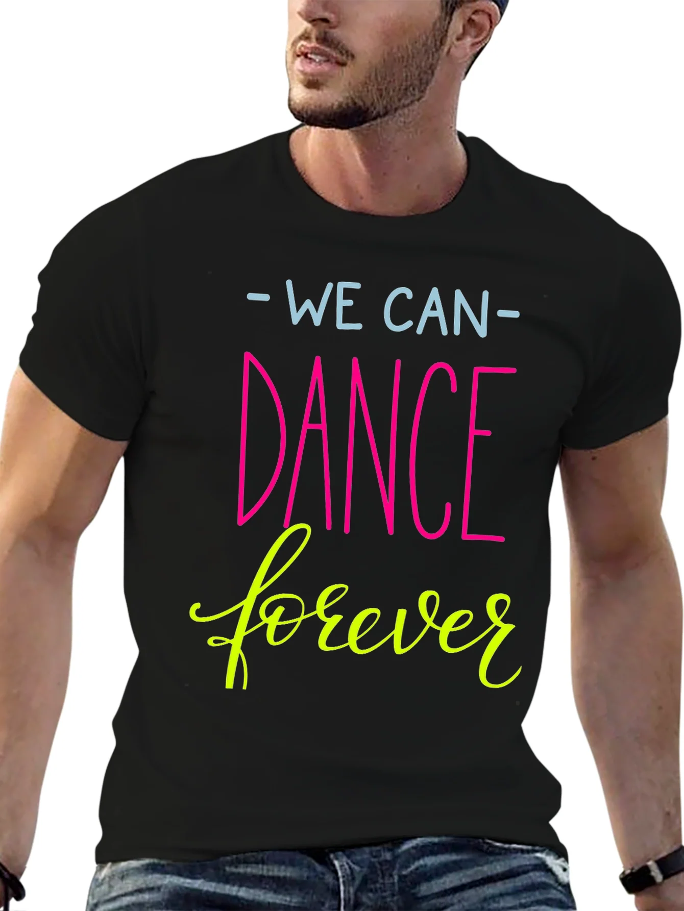 Camiseta Negra We Can Dance Forever