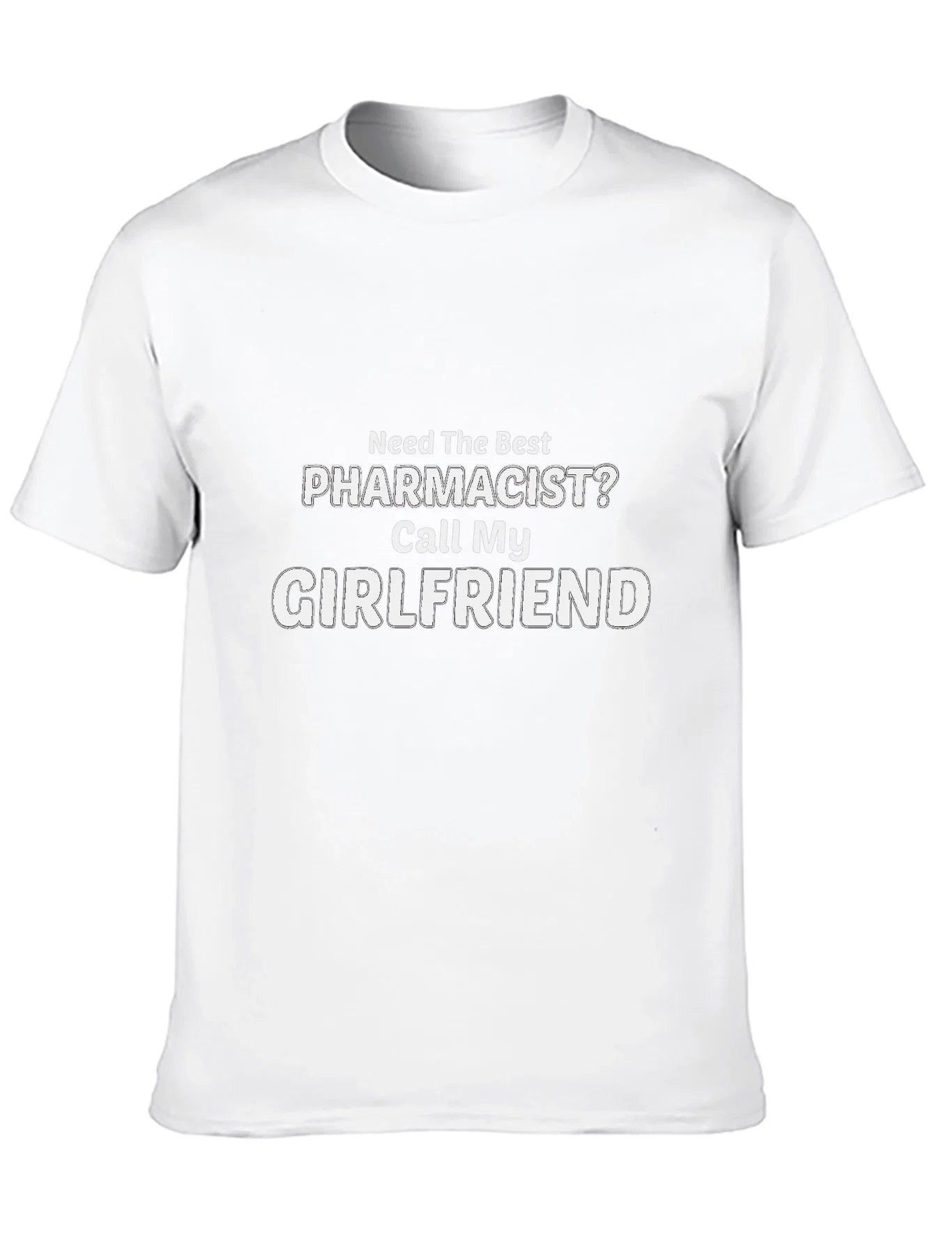 Rebbecca Funny Pharmacist Girlfriend T-Shirt