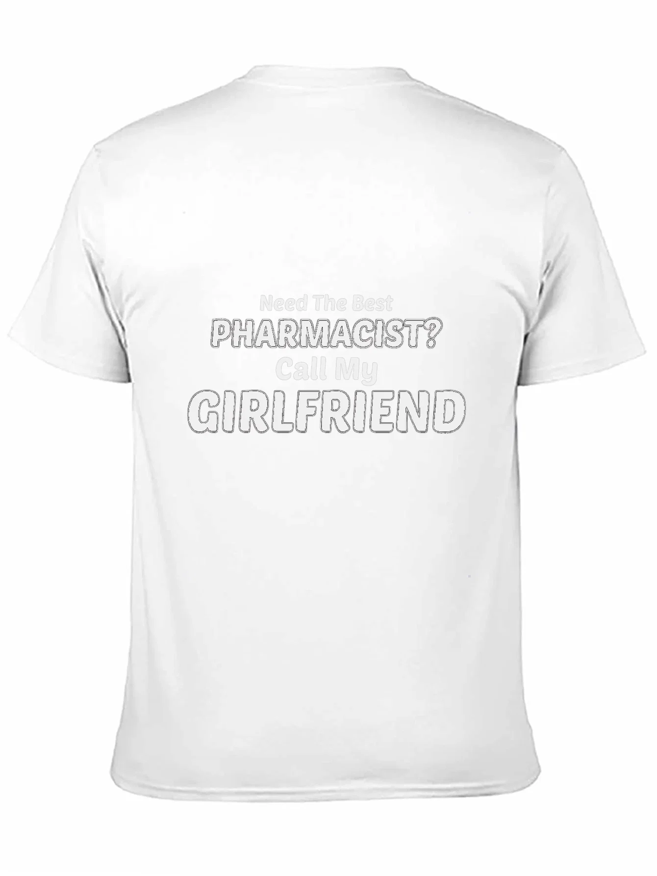 Rebbecca Funny Pharmacist Girlfriend T-Shirt