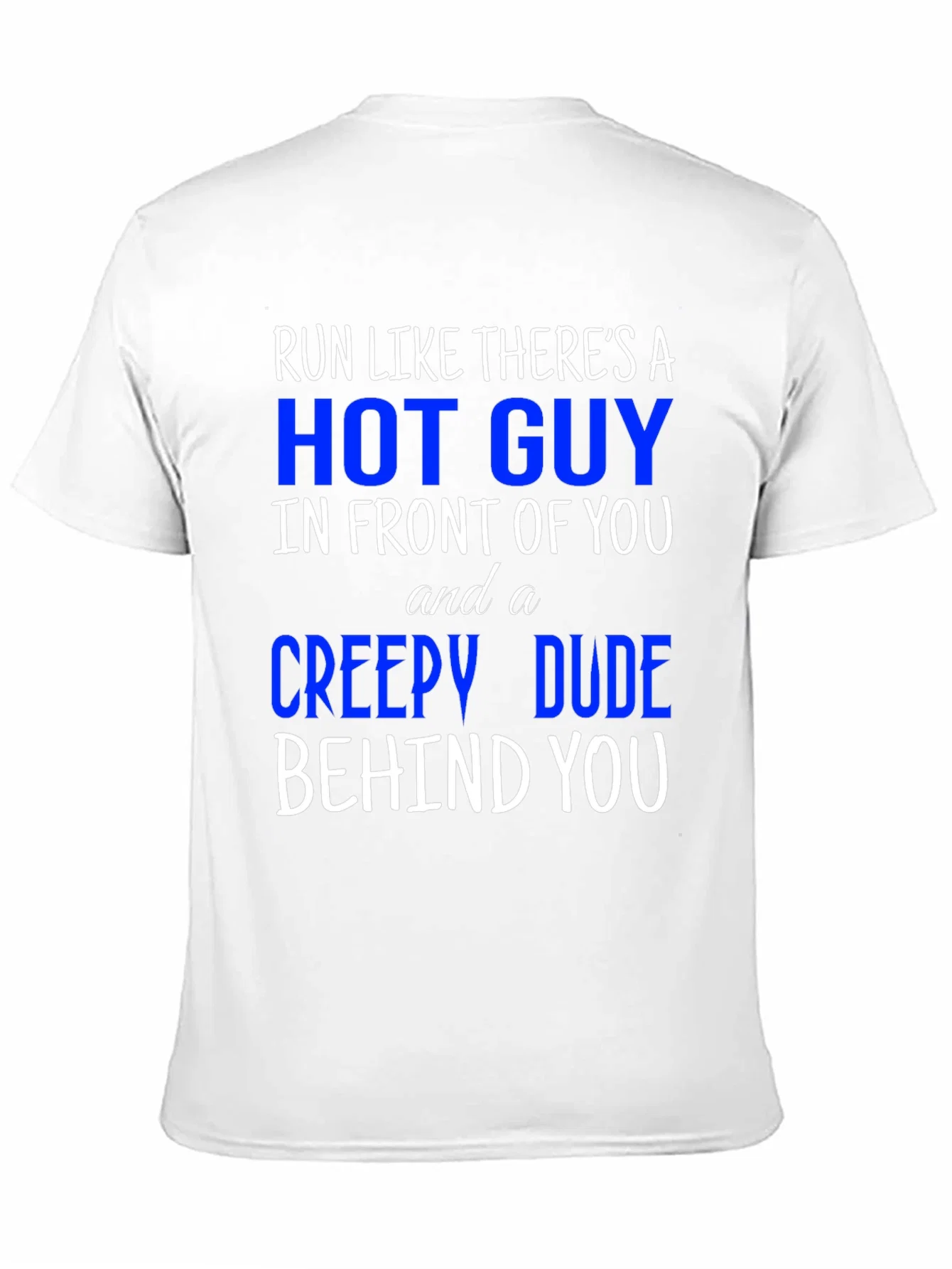 Rebbecca Run Like Theres A Hot Guy T-Shirt