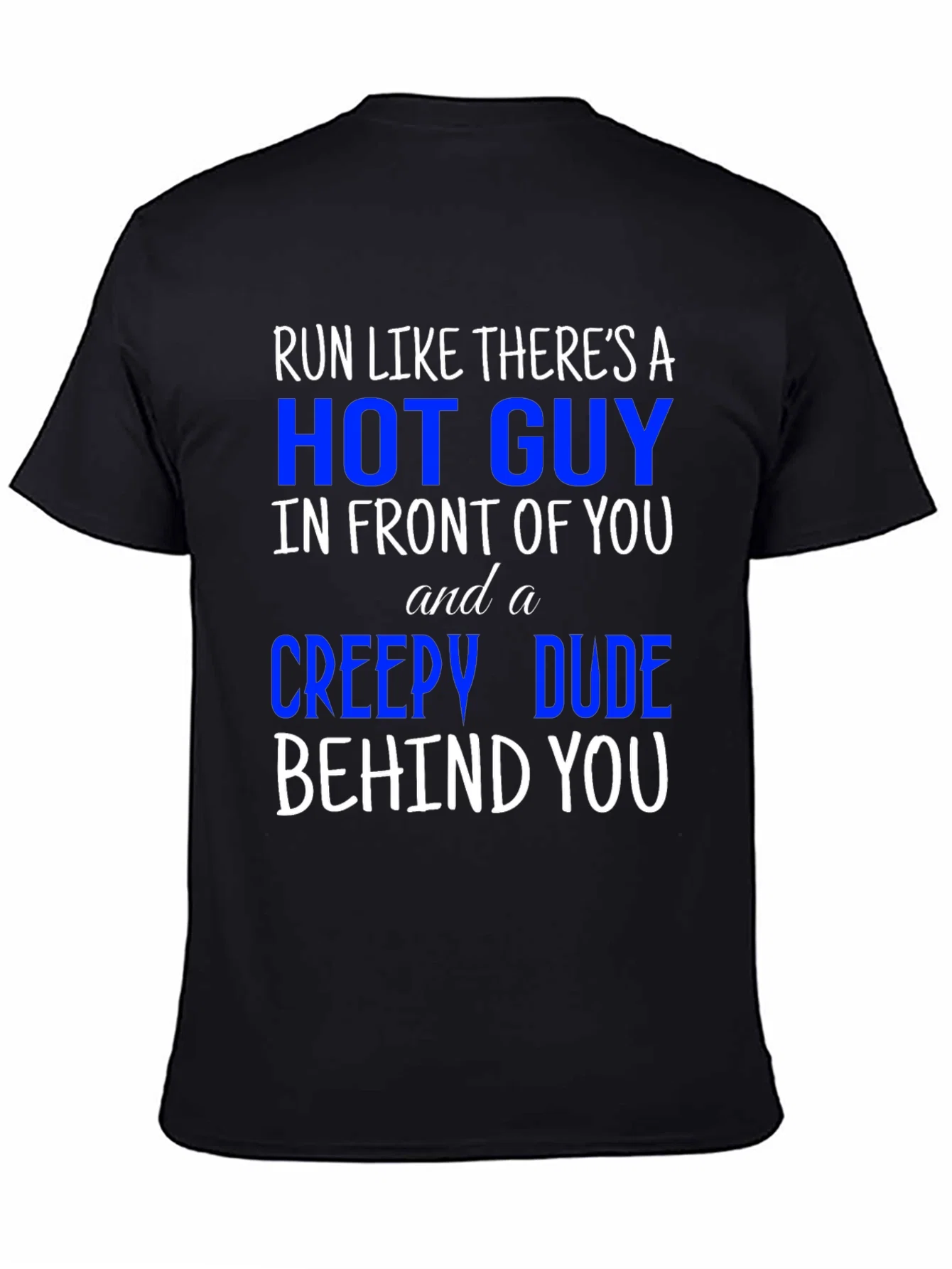 Rebbecca Run Like Theres A Hot Guy T-Shirt