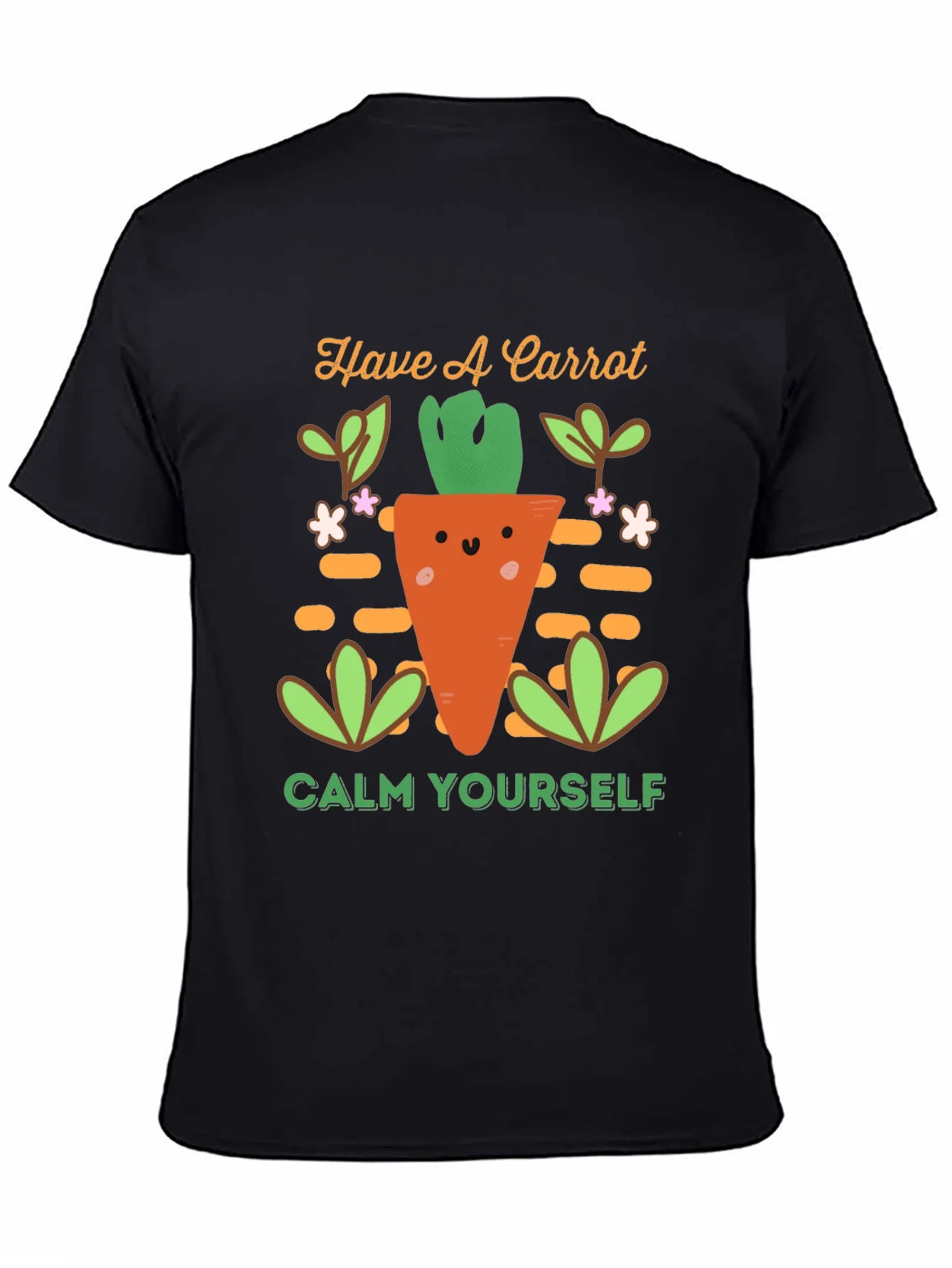 Rebbecca Have a Carrot T-Shirt - Calm Yourself