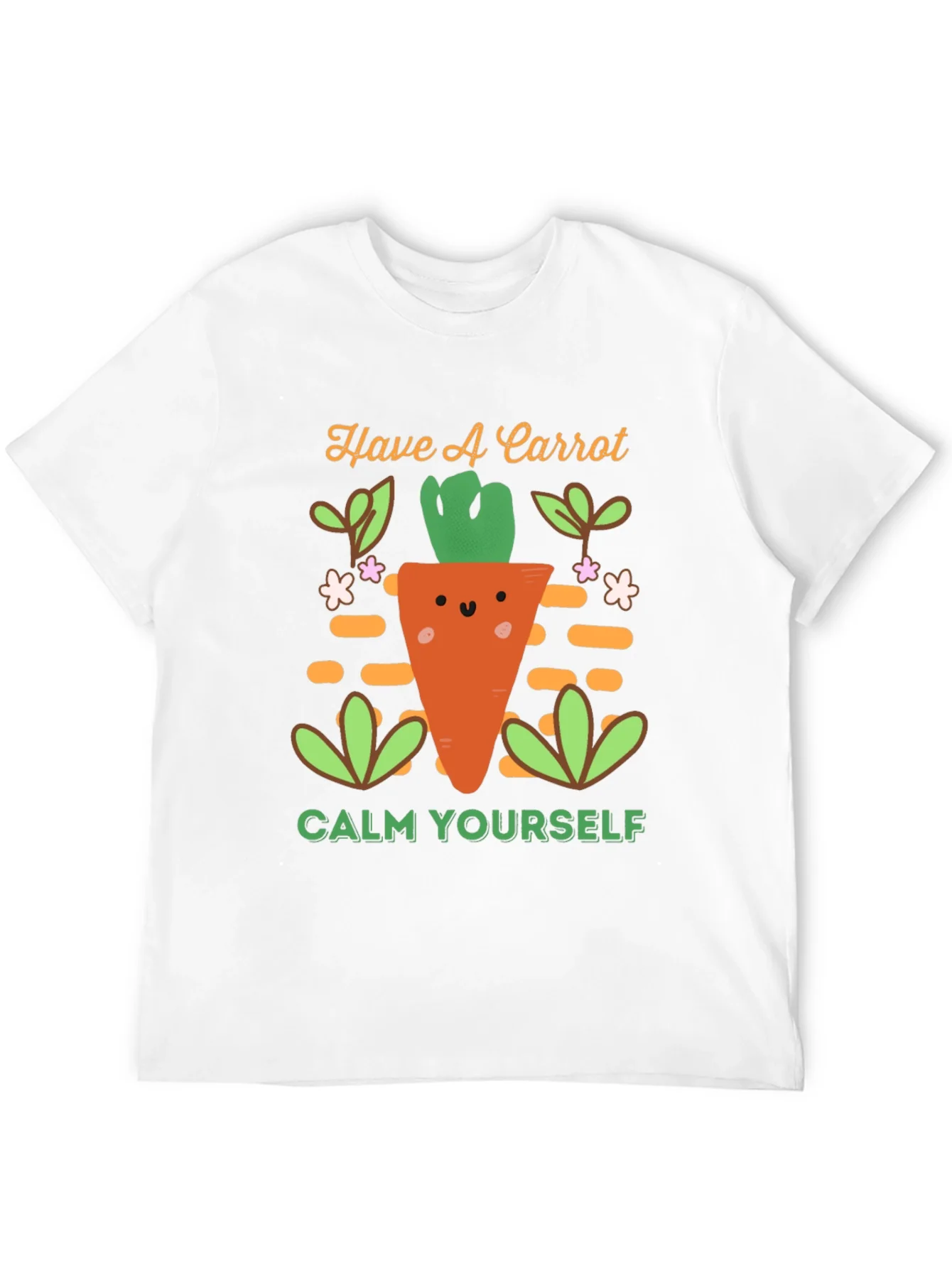 Rebbecca Have a Carrot T-Shirt - Calm Yourself