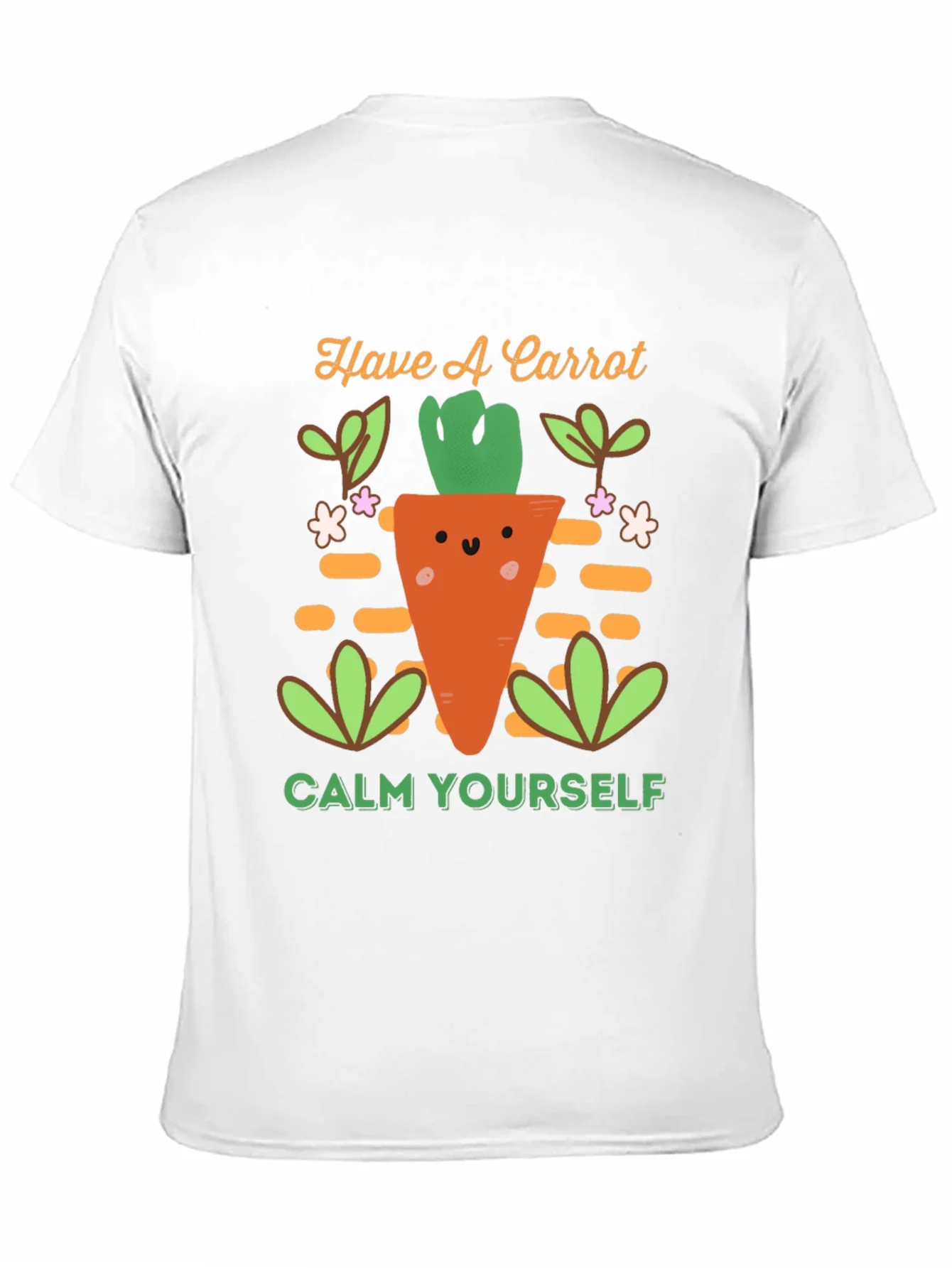 Rebbecca Have a Carrot T-Shirt - Calm Yourself