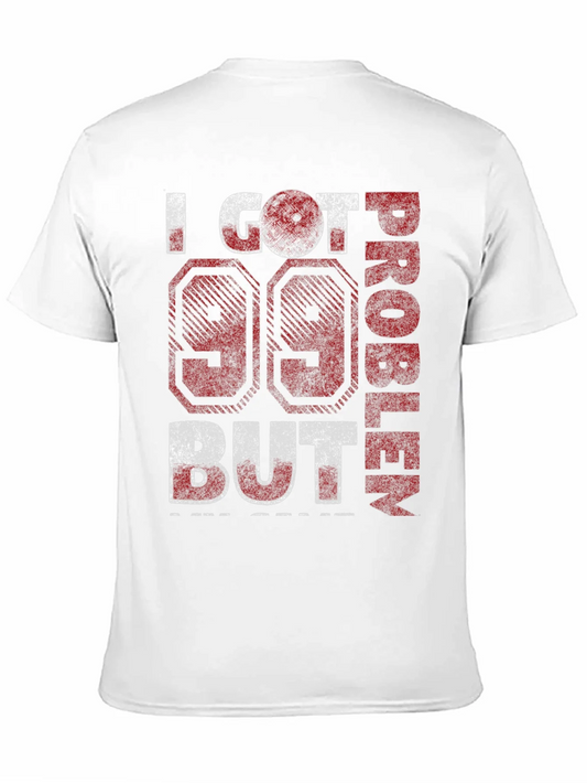 Rebbecca 99 Problems T-Shirt - Funny Graphic Tee