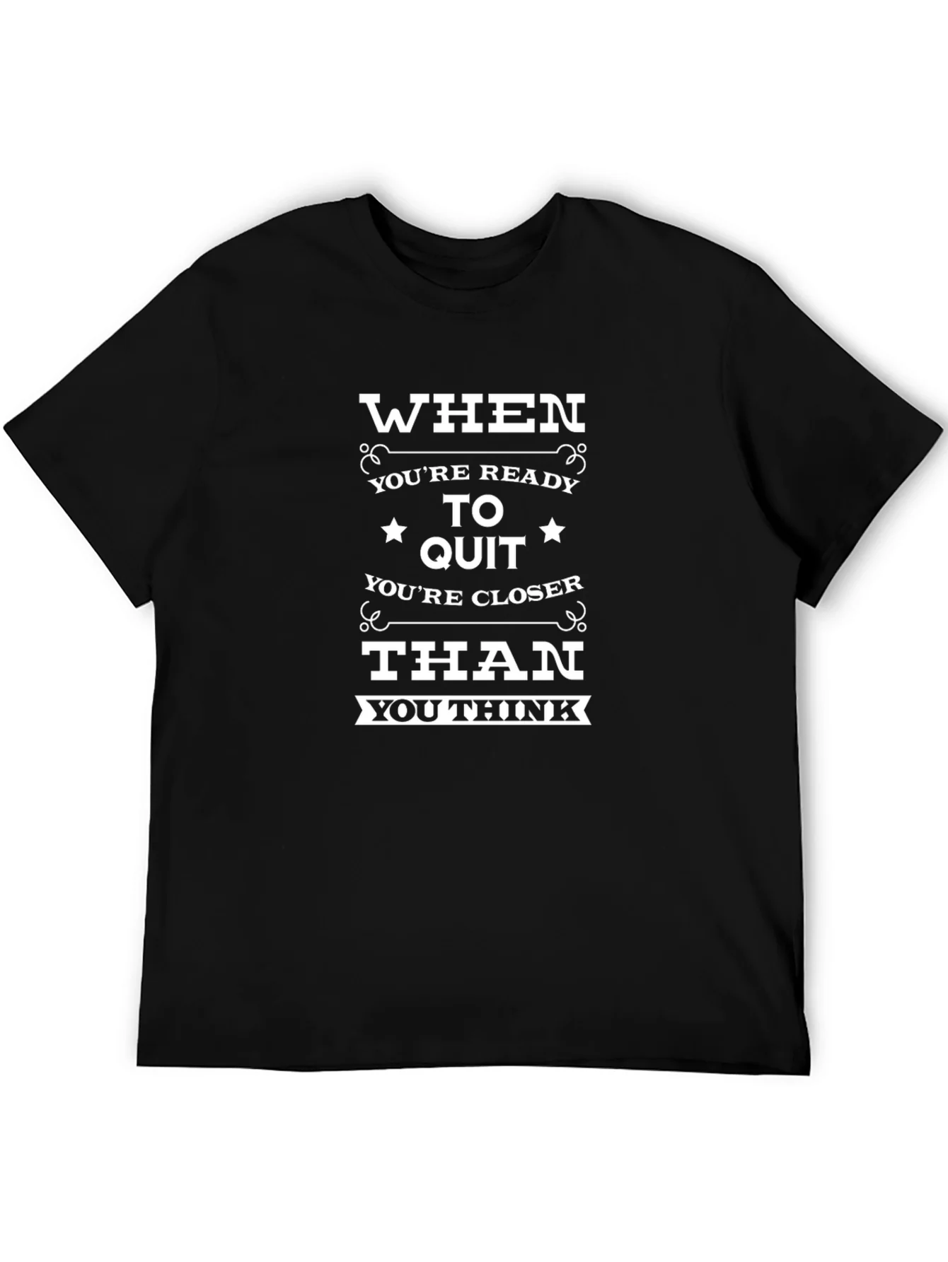 Rebbecca Motivational T-Shirt: Dont Quit! Black Crew Neck Tee
