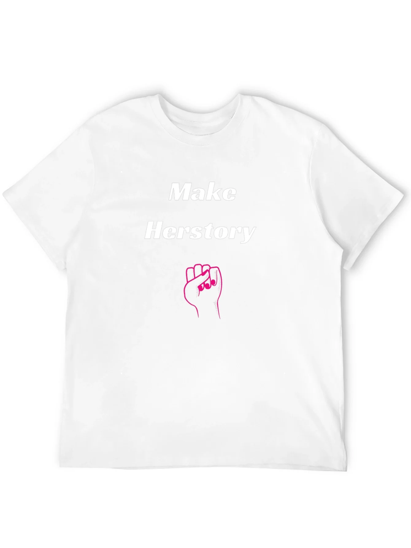 Rebbecca Make Herstory T-Shirt - Empowering Feminist Tee