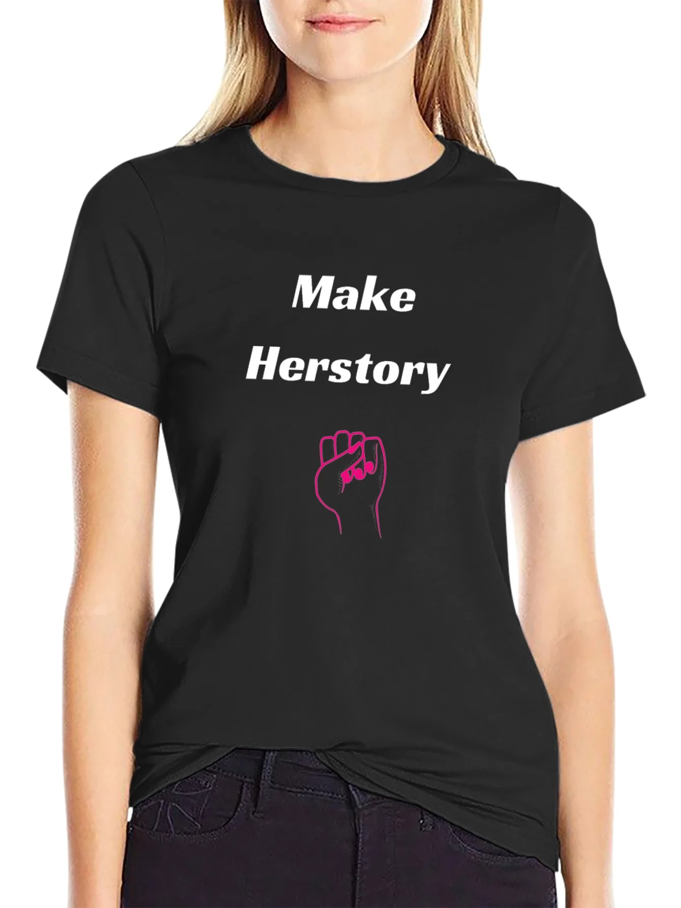 Rebbecca Make Herstory T-Shirt - Empowering Feminist Tee