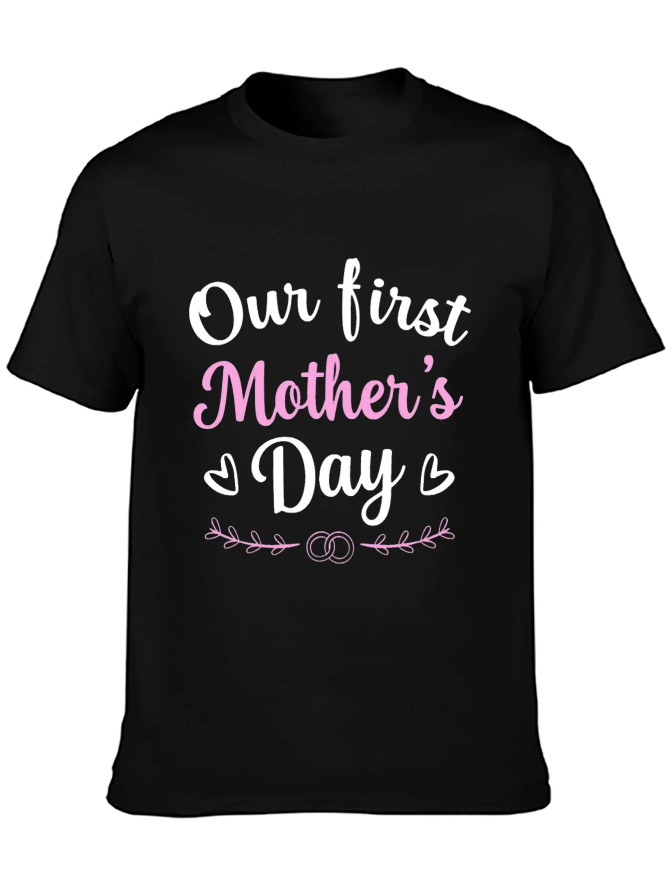 Rebbecca Our First Mothers Day T-Shirt - Black