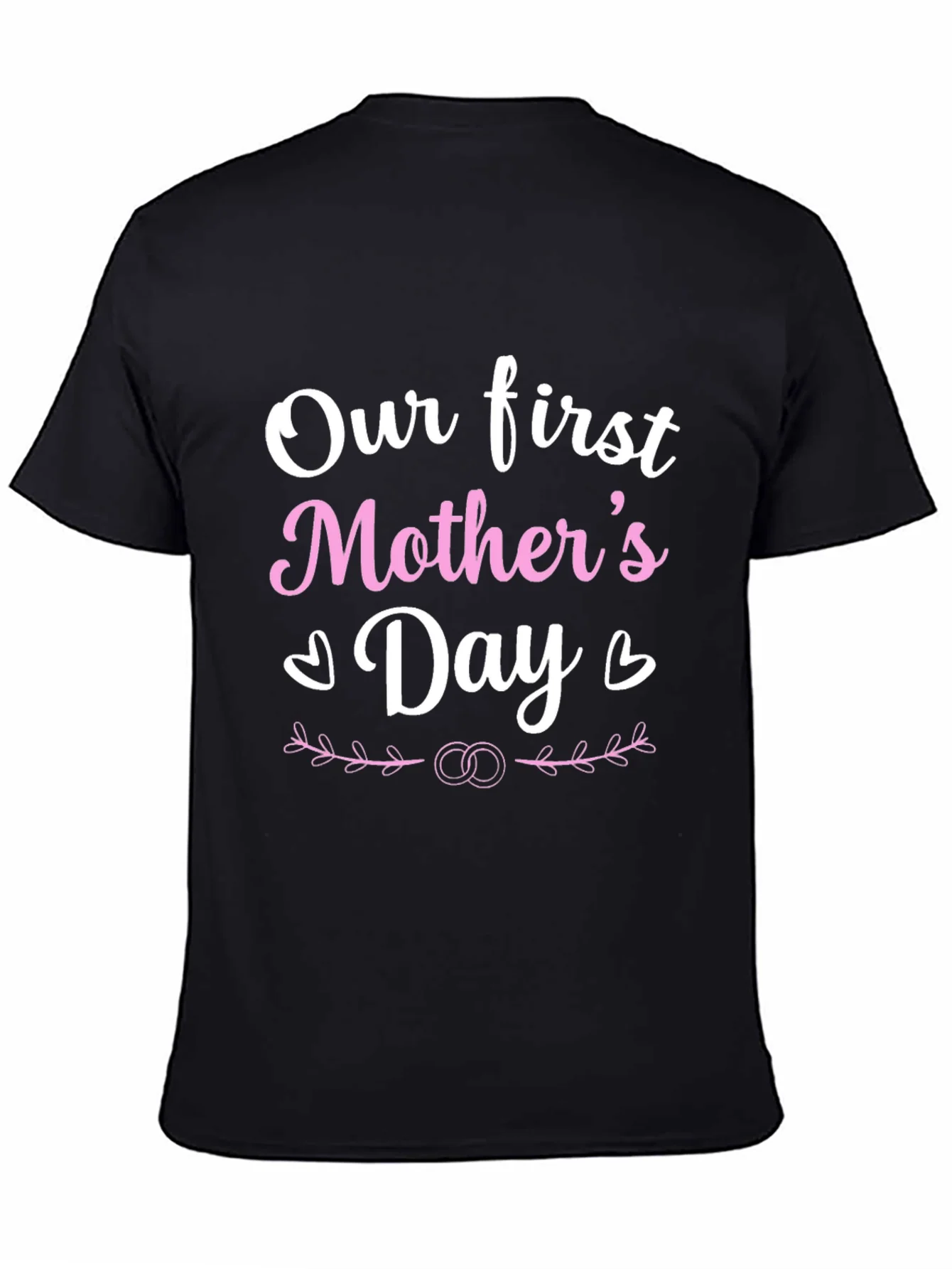 Rebbecca Our First Mothers Day T-Shirt - Black