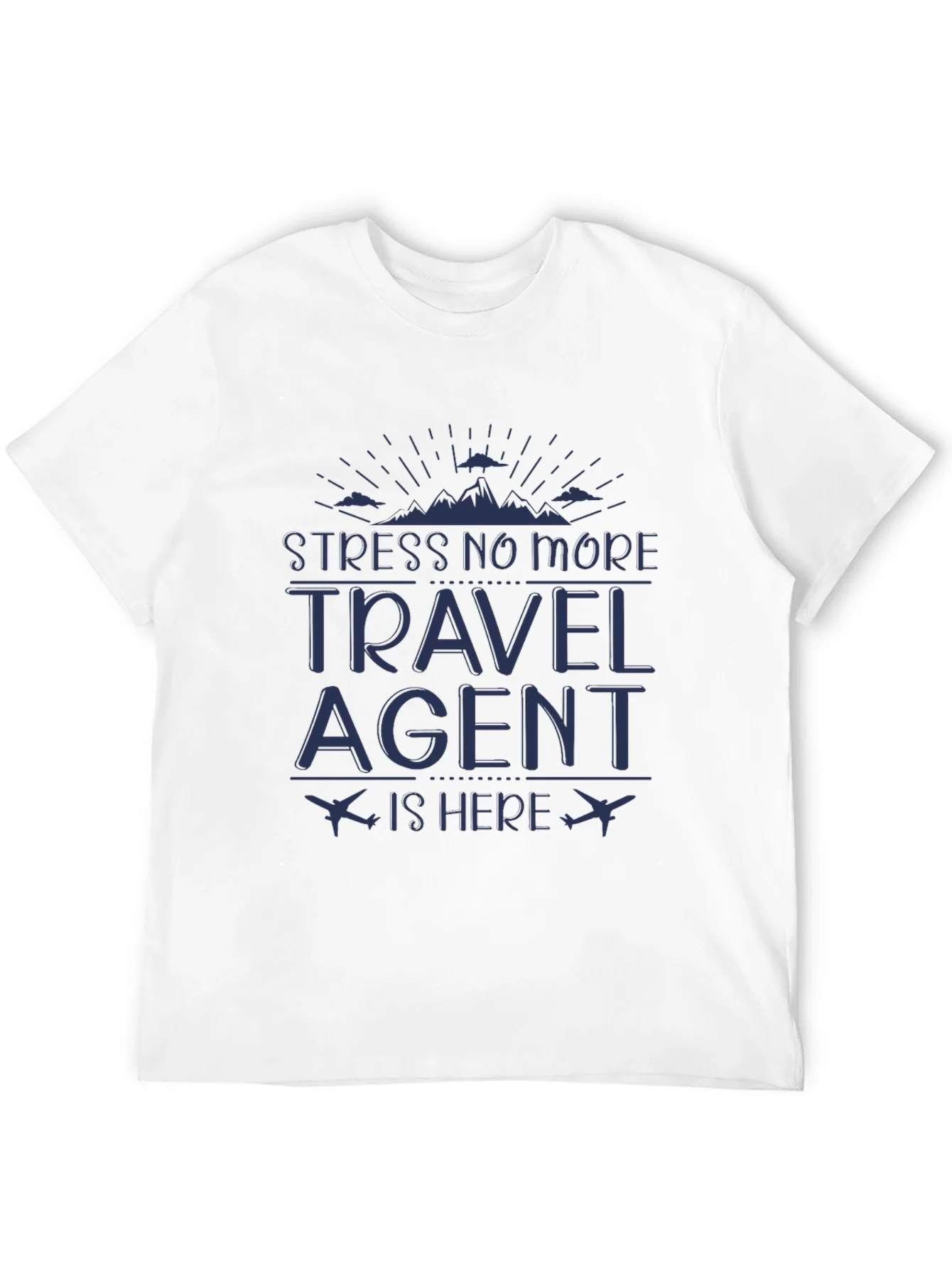 Rebbecca Stress No More Travel Agent T-Shirt