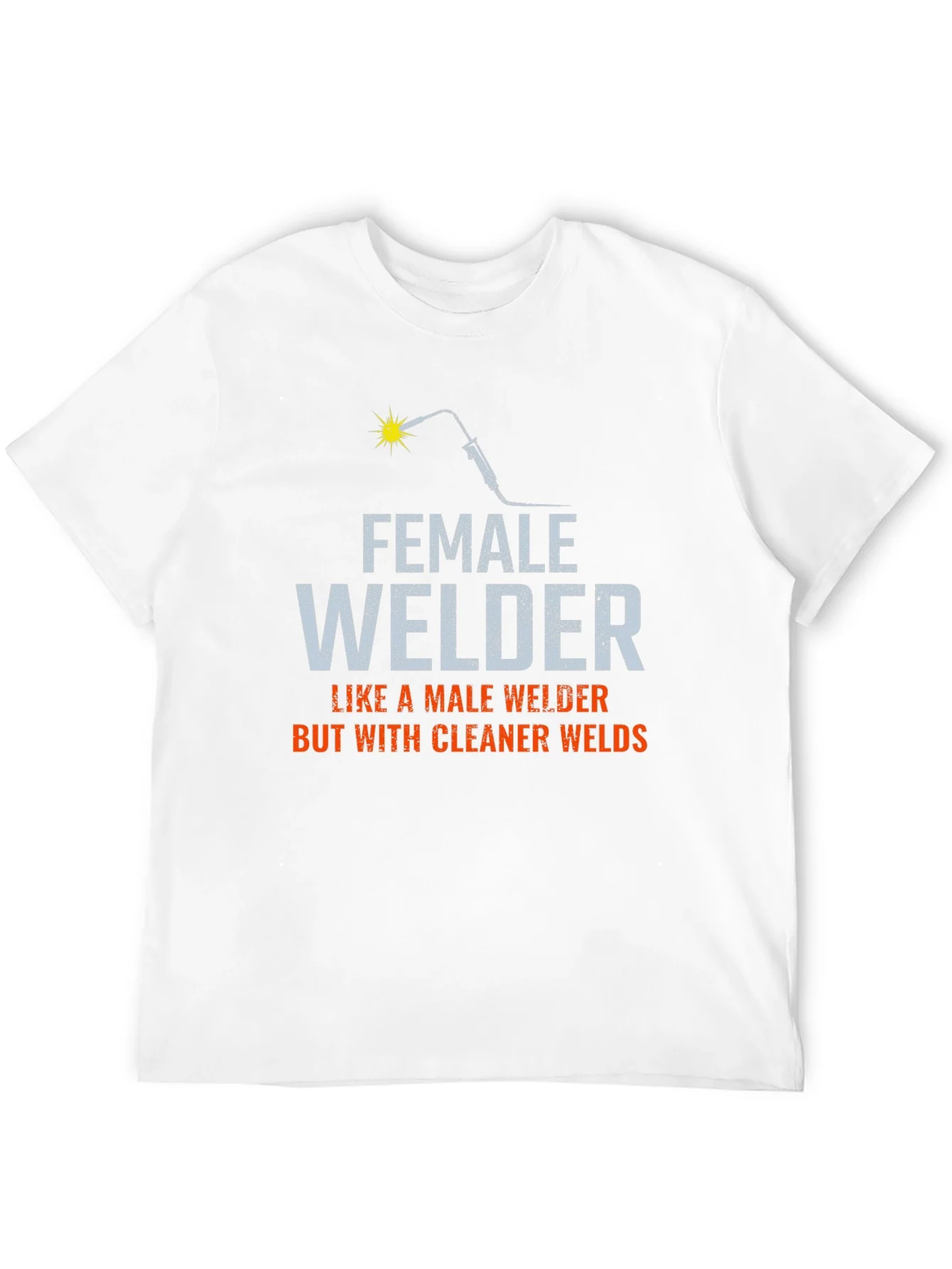 Rebbecca Female Welder T-Shirt - Cleaner Welds