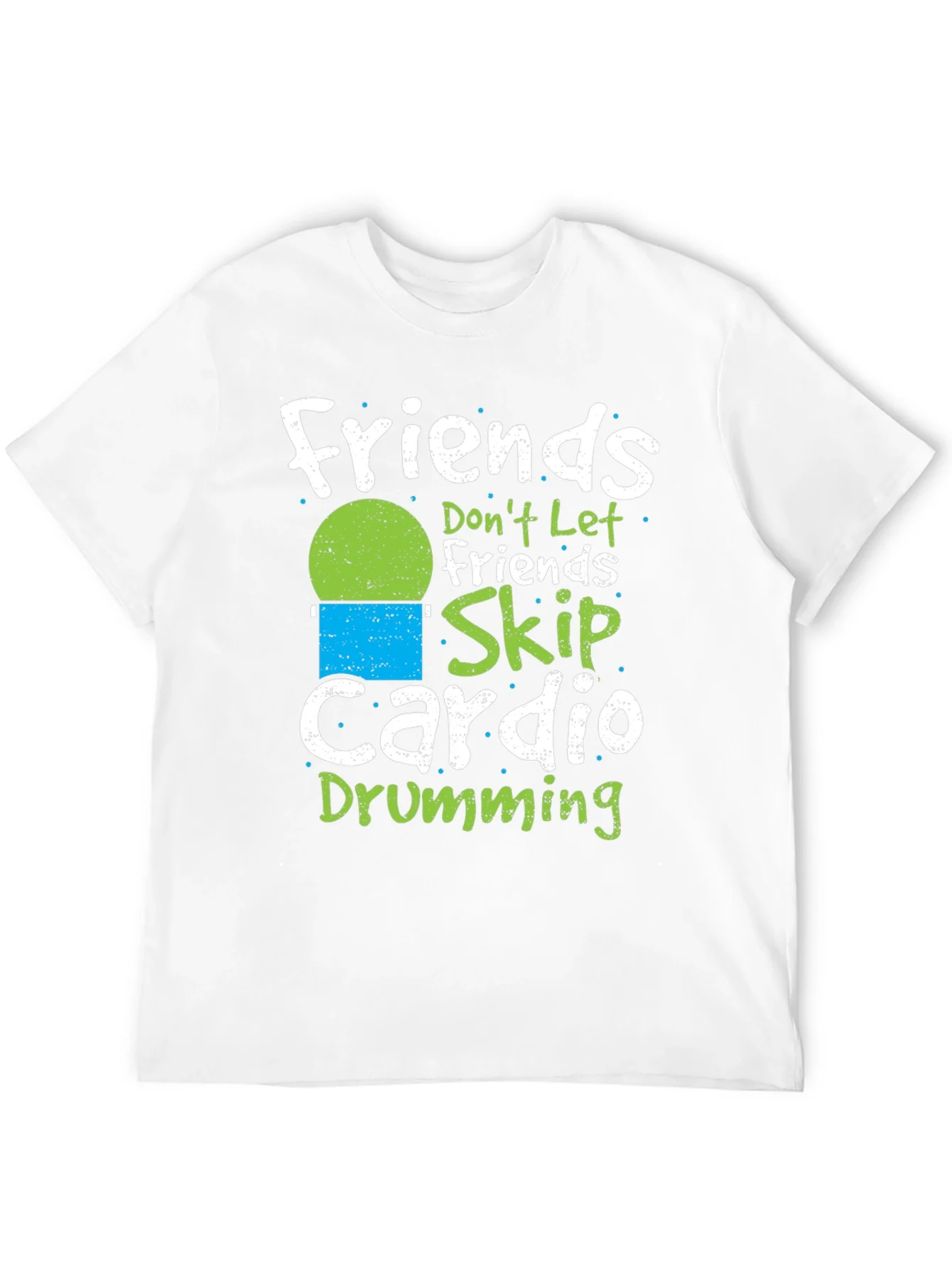 Camiseta Negra: Friends Dont Let Friends Skip Cardio Drumming