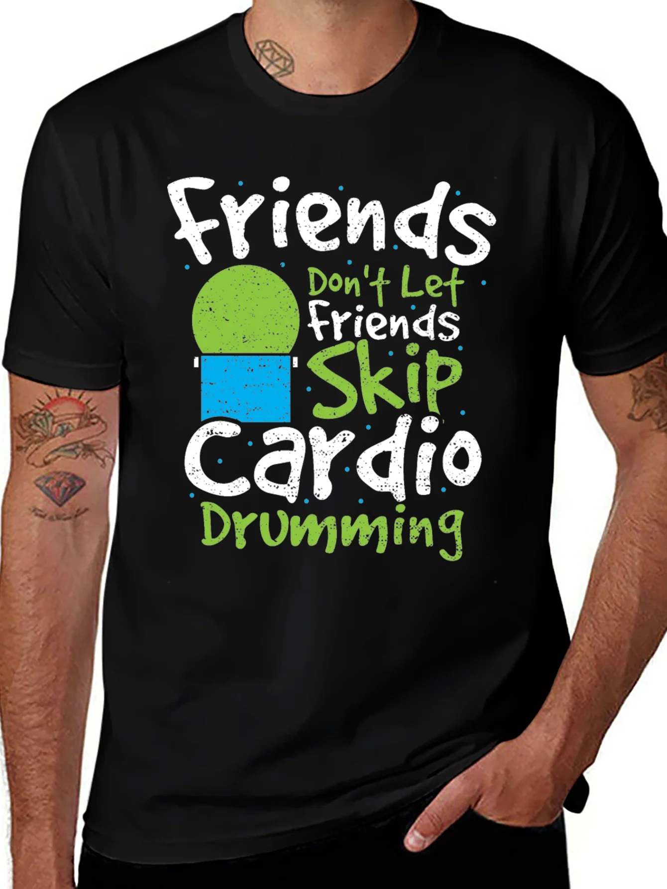 Camiseta Negra: Friends Dont Let Friends Skip Cardio Drumming
