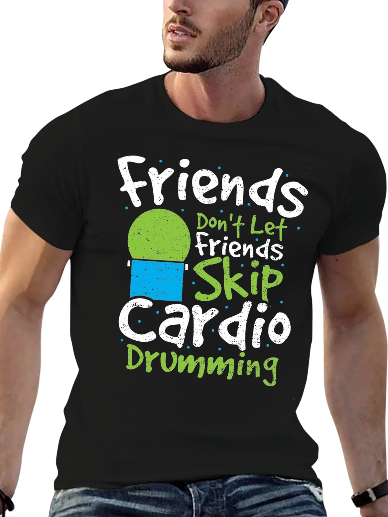 Camiseta Negra: Friends Dont Let Friends Skip Cardio Drumming