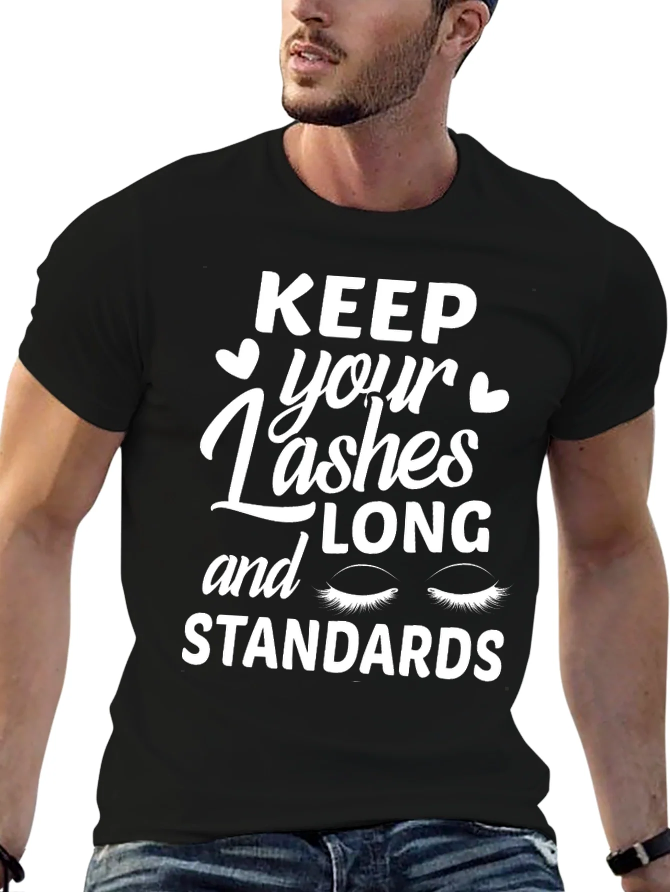 Rebbecca Keep Your Lashes Long and Standards T-Shirt