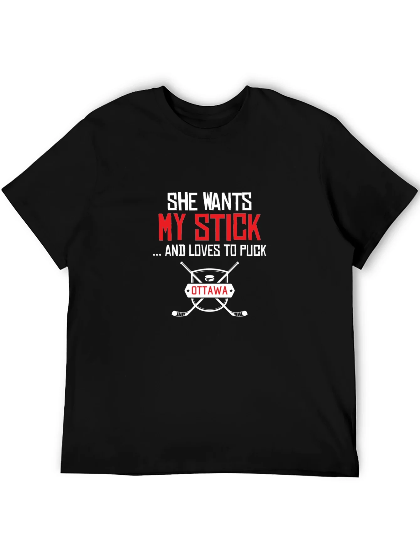 Rebbecca She Wants My Stick Ottawa Hockey T-Shirt