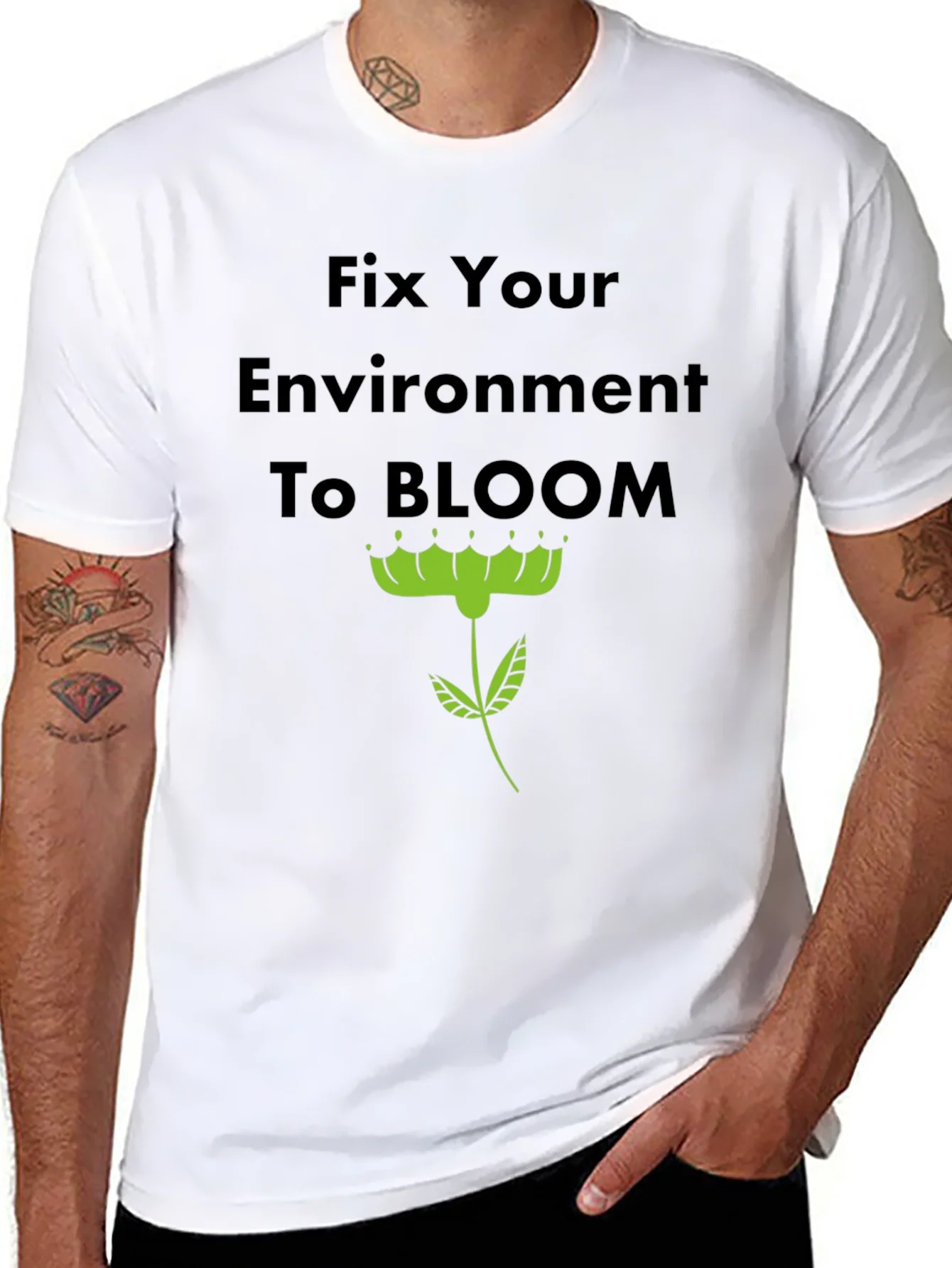 Rebbecca Fix Your Environment to Bloom T-Shirt
