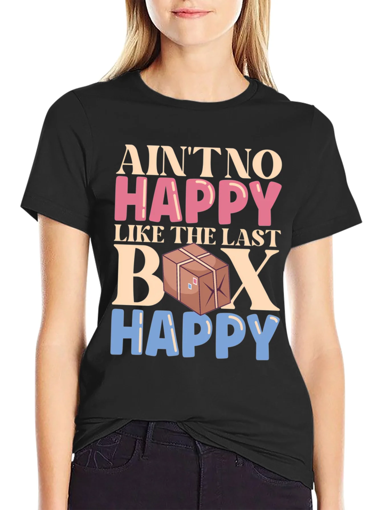 Rebbecca Aint No Happy Like The Last Box T-Shirt
