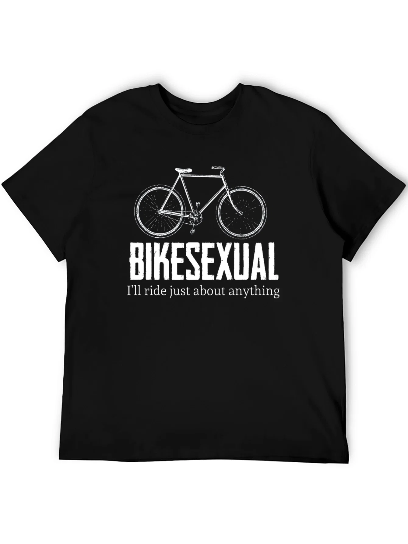 Rebbecca Bikesexual T-Shirt: Ill Ride Just About Anything