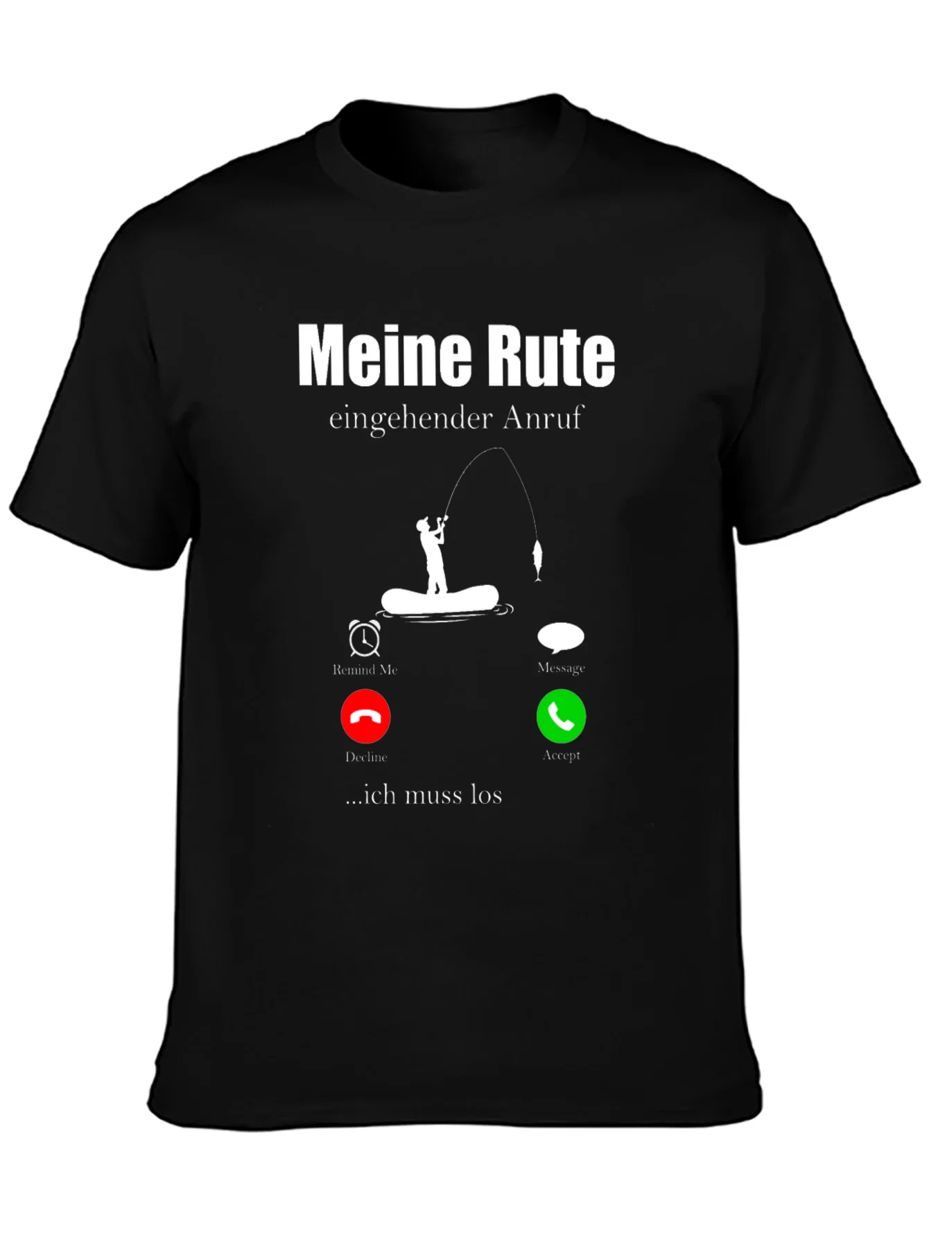 Rebbecca Meine Rute Fishing T-Shirt - Incoming Call Design