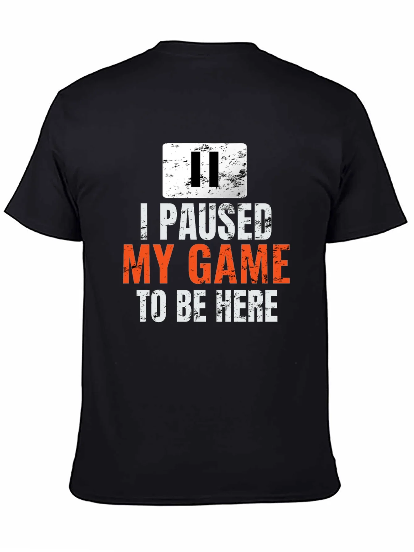 Camiseta Gamer - Paus¨¦ Mi Juego Para Estar Aqu¨ª