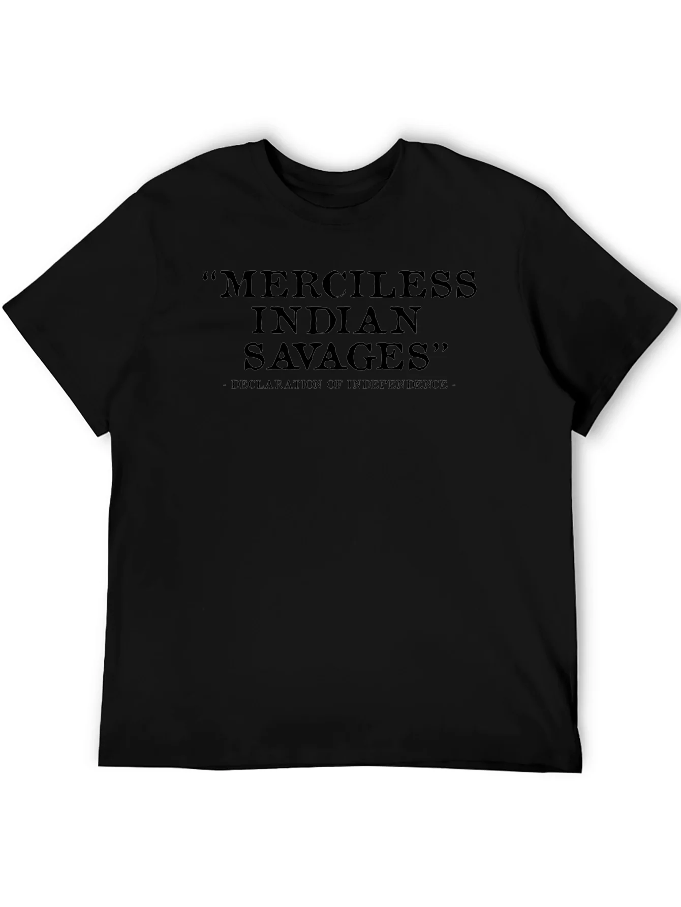 Camiseta Negra: Indios Salvajes Declaraci¨®n de Independencia