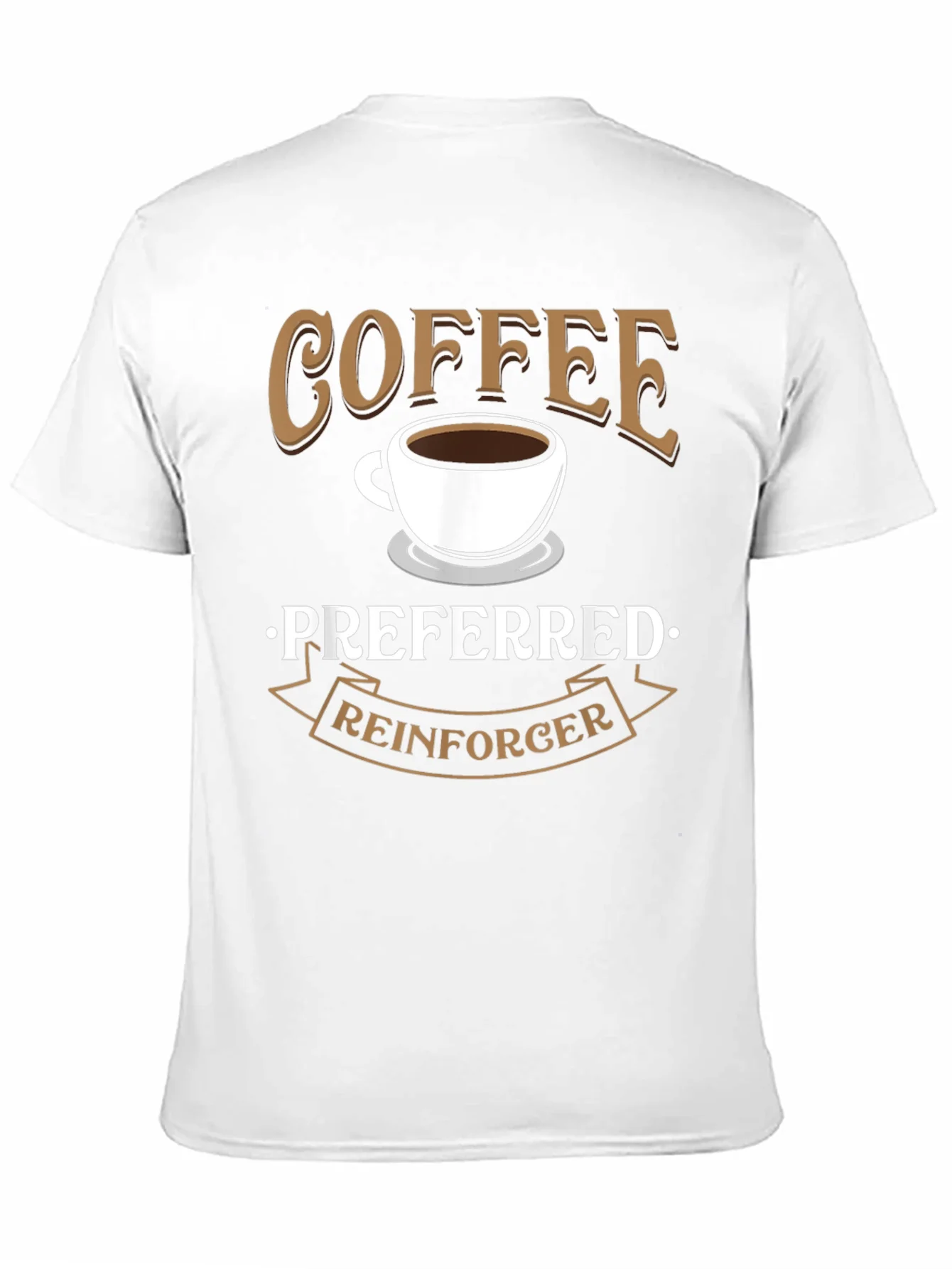 Camiseta Coffee Preferred Reinforcer