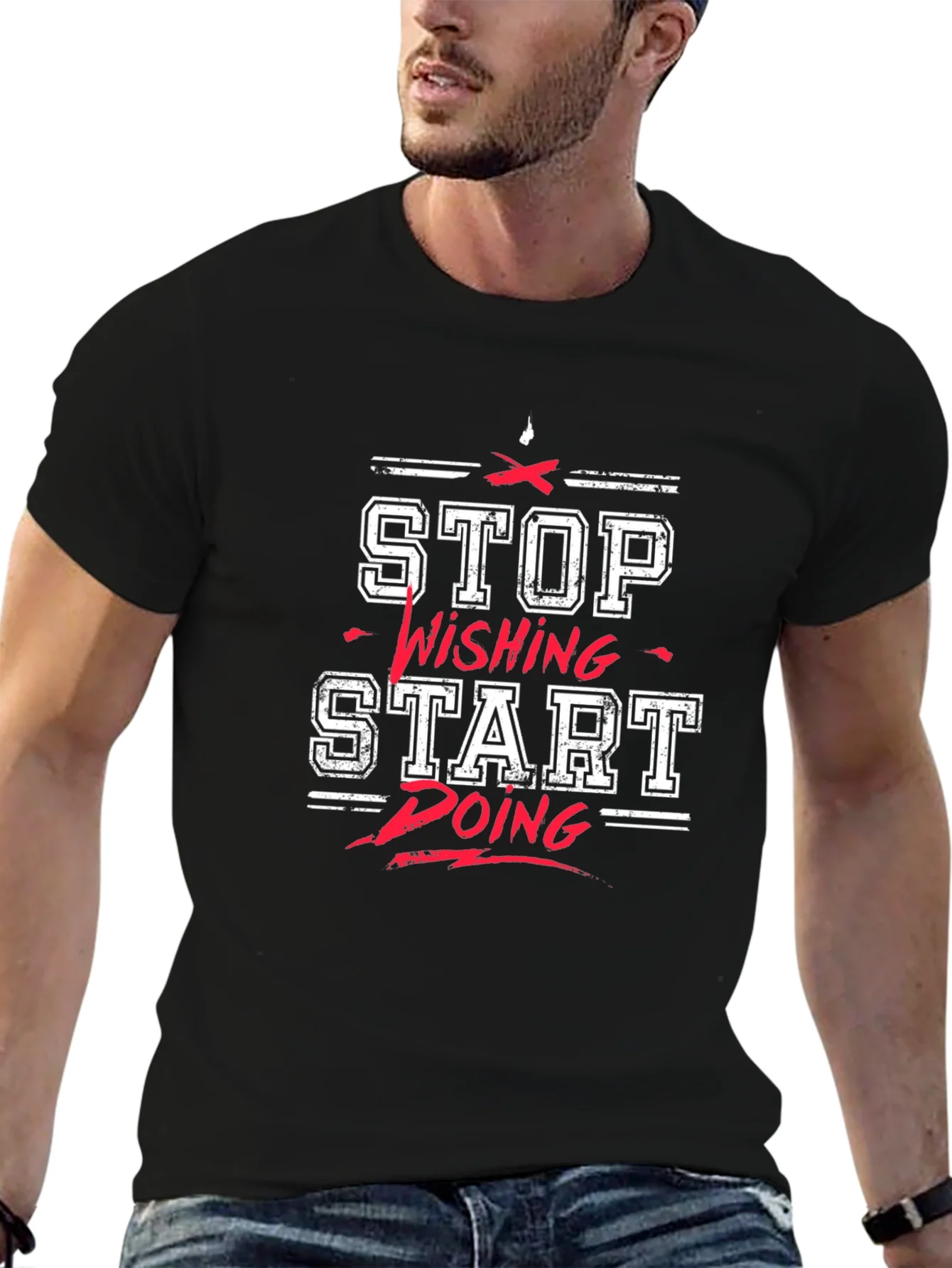 Rebbecca Motivational T-Shirt: Stop Wishing Start Doing